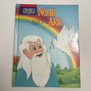 Vintage 1993 Noah and the Ark Childrens Bible Classics Hardcover